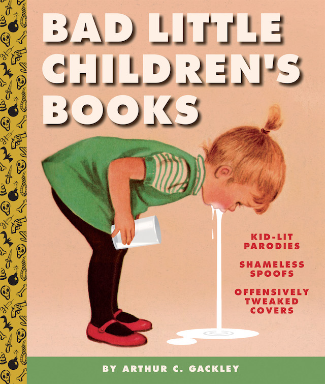 Public Pressure And Censorship: Was It Wrong To Pull ‘The Bad Little Children’s Books’?