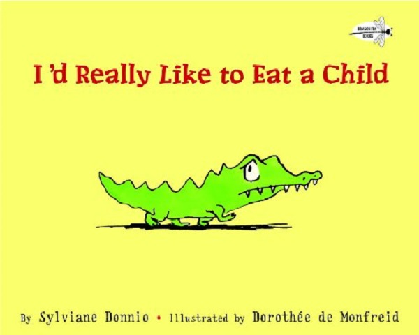 I'd really like to eat a child