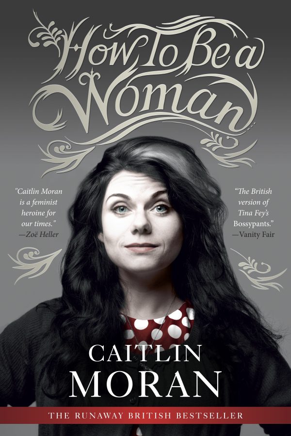 how to be a woman-caitlin moran