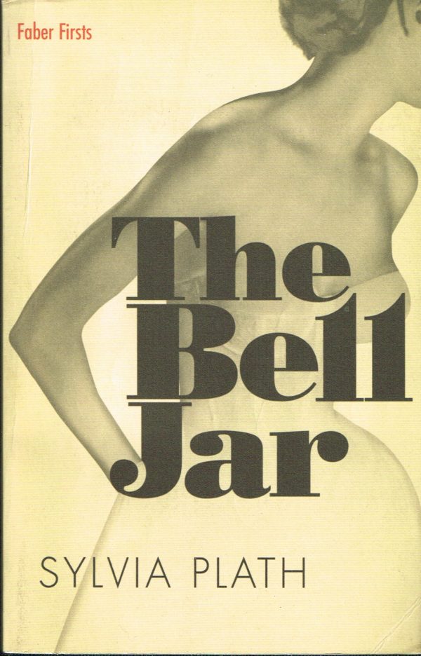 Sylvia Plath The Bell Jar